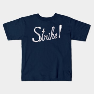 Strike ! Kids T-Shirt